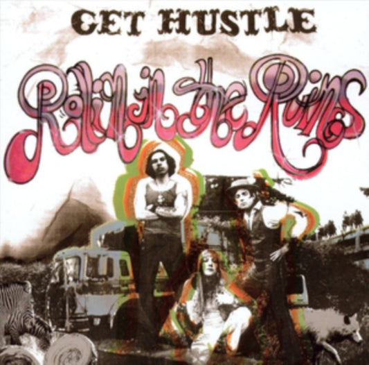 Get Hustle - Rollin In The Ruins (Vinyl)