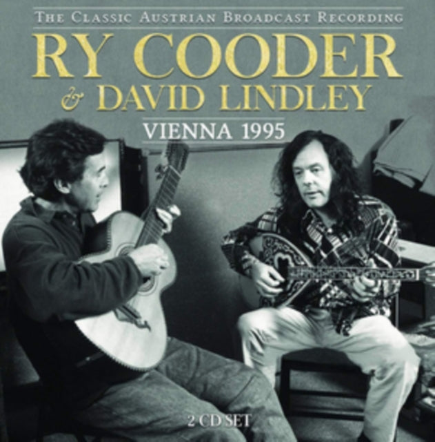 Ry Cooder & David Lindley - Vienna 1995 (CD)