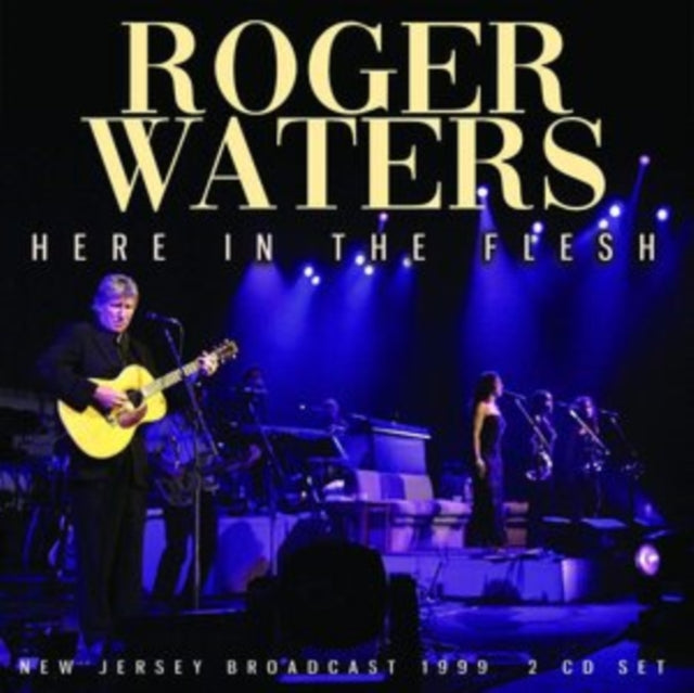 Roger Waters - Here In The Flesh (CD)