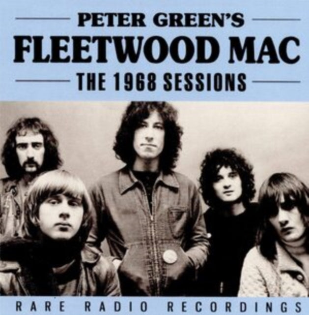 Peter Greens Fleetwood Mac - The 1968 Sessions (CD)