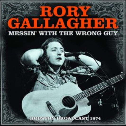 Rory Gallacher - Messin With The Wrong Guy (CD)