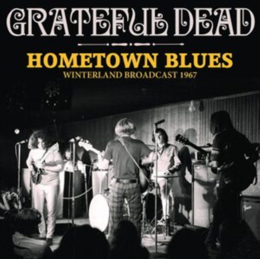 Grateful Dead - Hometown Blues (CD)