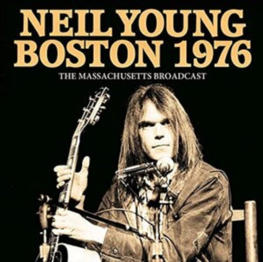 Neil Young - Boston 1976 (CD)