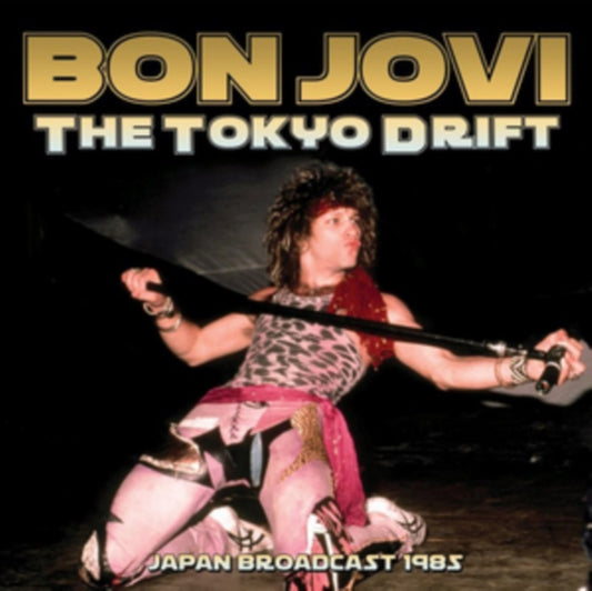 Bon Jovi - The Tokyo Drift (CD)