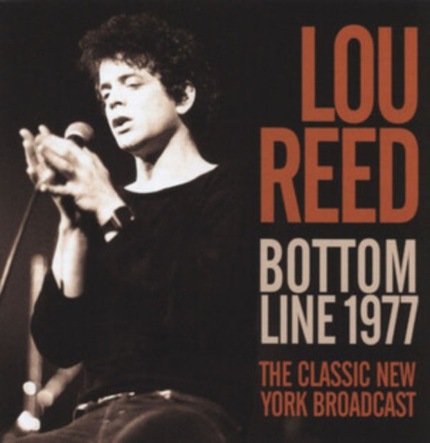 Lou Reed - Bottom Line 1977 (CD)