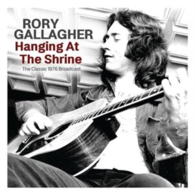 Rory Gallagher - Hanging At The Shrine (CD)
