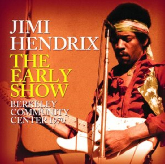 Jimi Hendrix - The Early Show (CD)