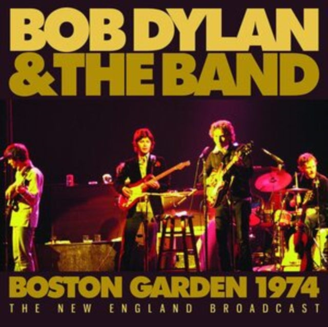 Bob Dylan & The Band - Boston Gardens 1974 (CD)