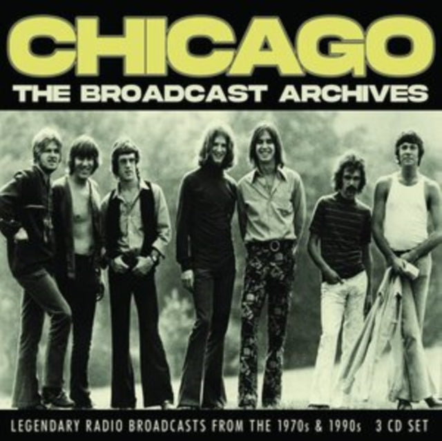 Chicago - The Broadcast Archives (CD)
