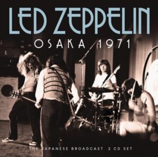 Led Zeppelin - Osaka 1971 (CD)