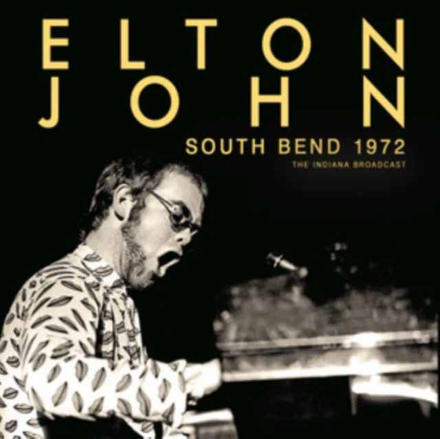 Elton John - South Bend 1972 (CD)