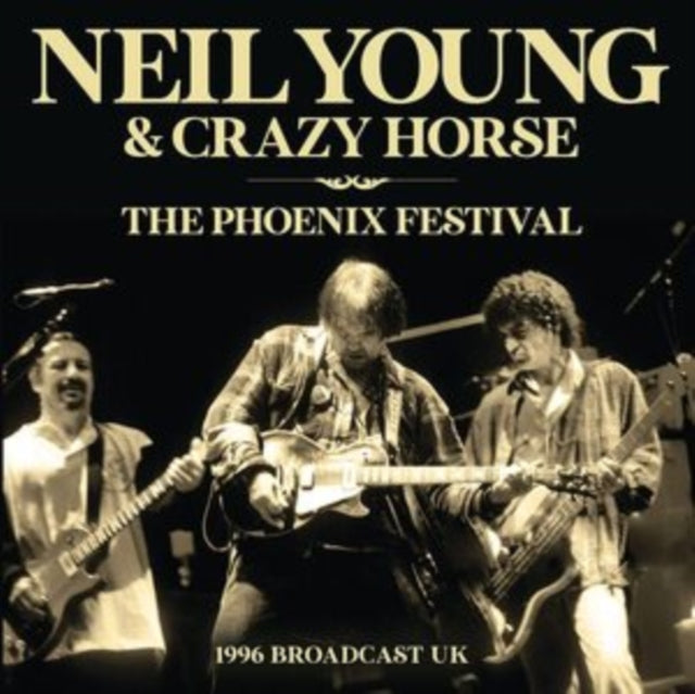Neil Young - The Phoenix Festival (CD)