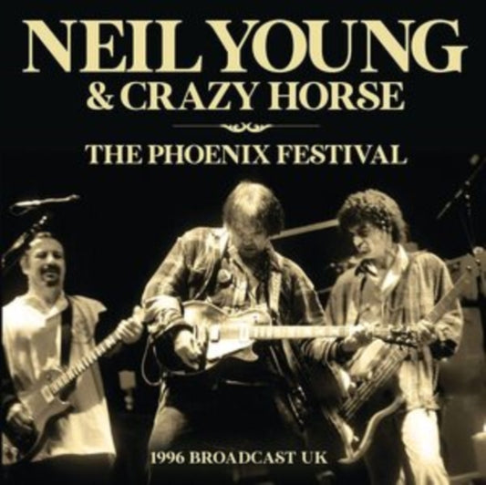 Neil Young - The Phoenix Festival (CD)