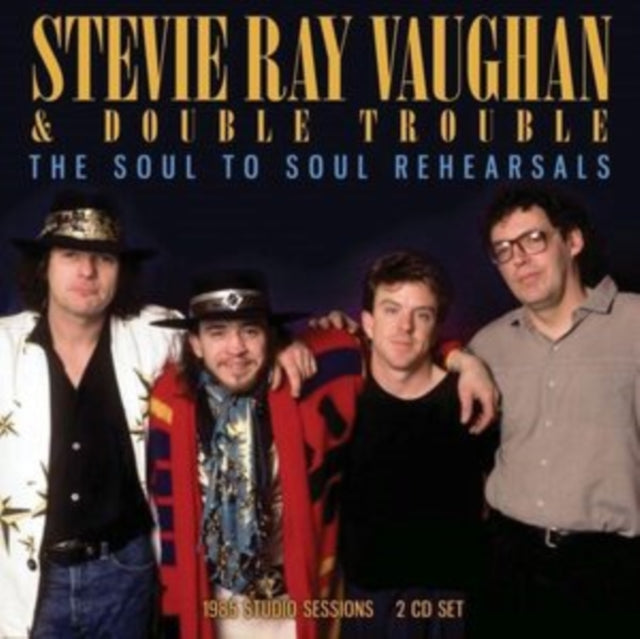 Stevie Ray Vaughan - The Soul To Soul Rehearsals (CD)