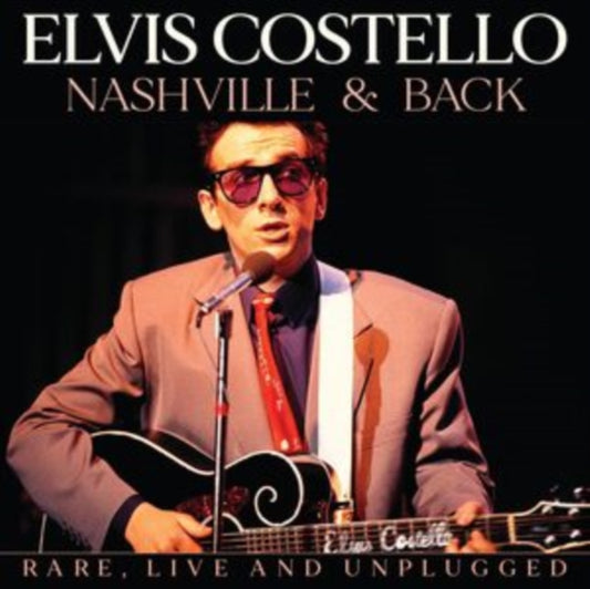 Elvis Costello - Nashville & Back (CD)