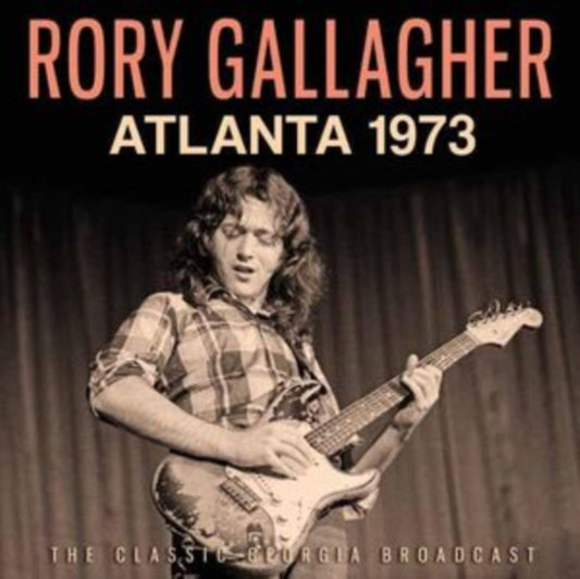 Rory Gallagher - Atlanta 1973 (CD)