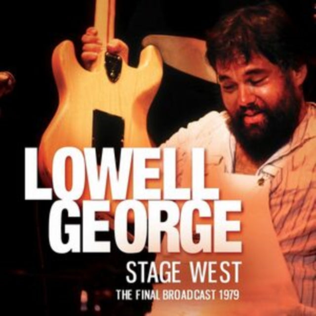 Lowell George - Stage West (CD)