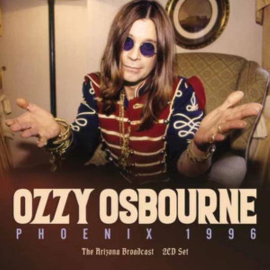 Ozzy Osbourne - Phoenix 1996 (CD)