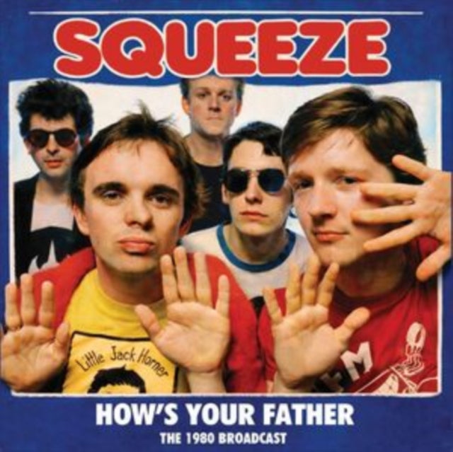 Squeeze - How's Your Father (CD)