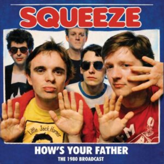 Squeeze - How's Your Father (CD)