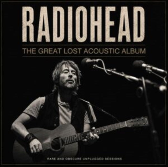 Radiohead - The Great Lost Acoustic Album (CD)