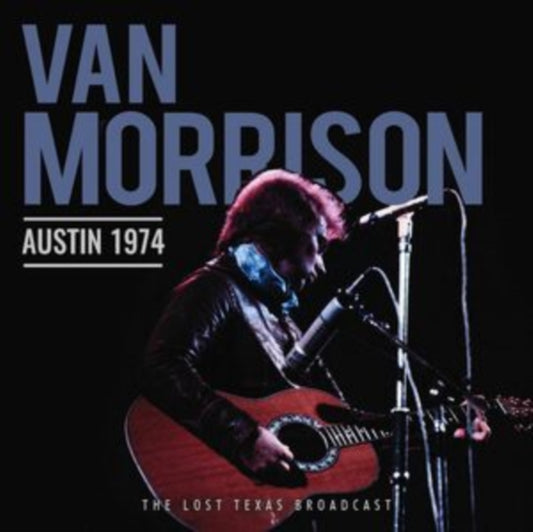 Van Morrison - Austin 1974 (CD)