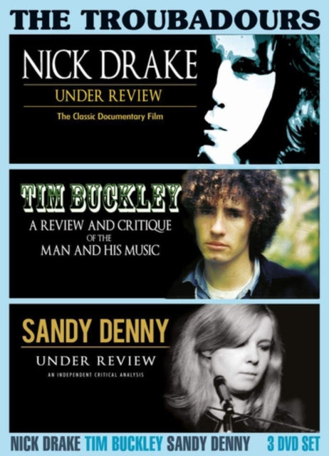 Nick Drake / Tim Buckley / Sandy Denny - The Troubadours (DVD)