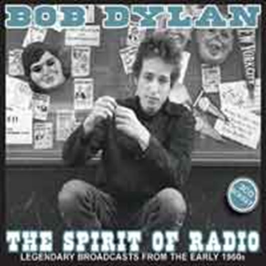 Bob Dylan - The Spirit Of Radio (CD)