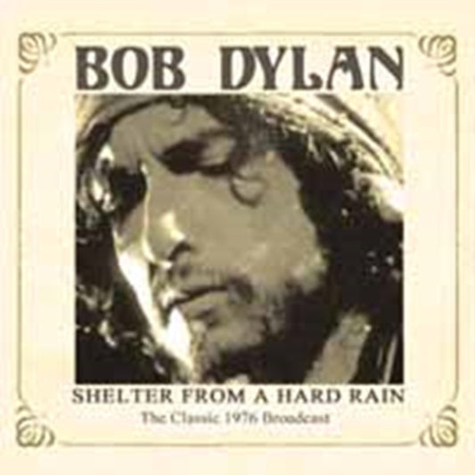 Bob Dylan - Shelter From A Hard Rain (CD)