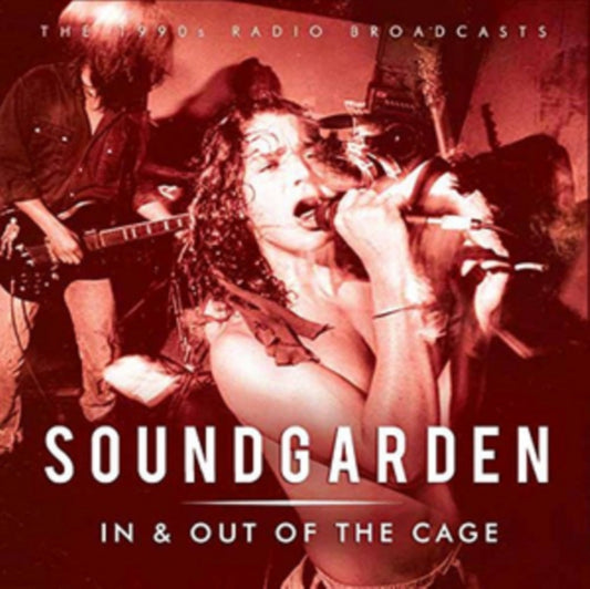 Soundgarden - In & Out Of The Cage (CD)