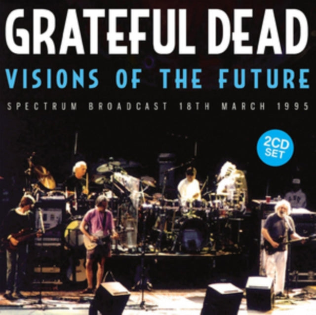Grateful Dead - Visions Of The Future (CD)