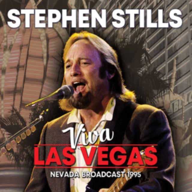Stephen Stills - Viva Las Vegas (CD)