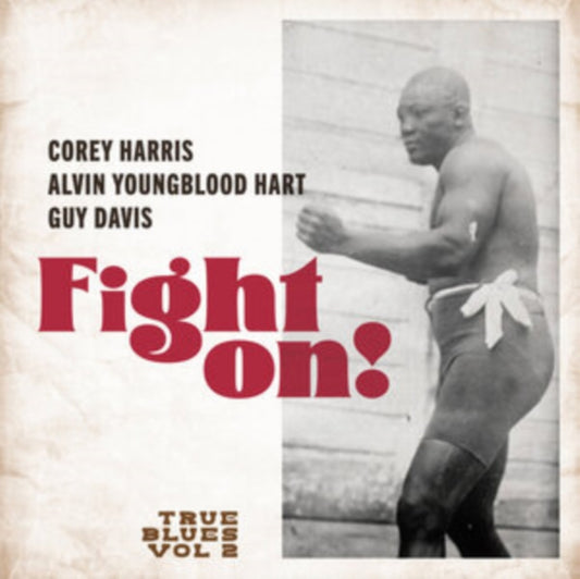 True Blues - Fight On! (CD)
