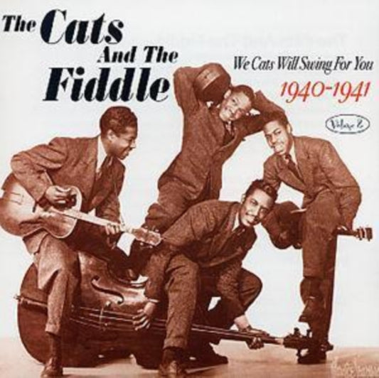 Cats And The Fiddle - We Cats Will Sing For You 1940-1941 Volume 2 (CD)