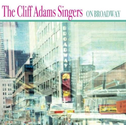 Cliff Adams Singers - On Broadway (CD)