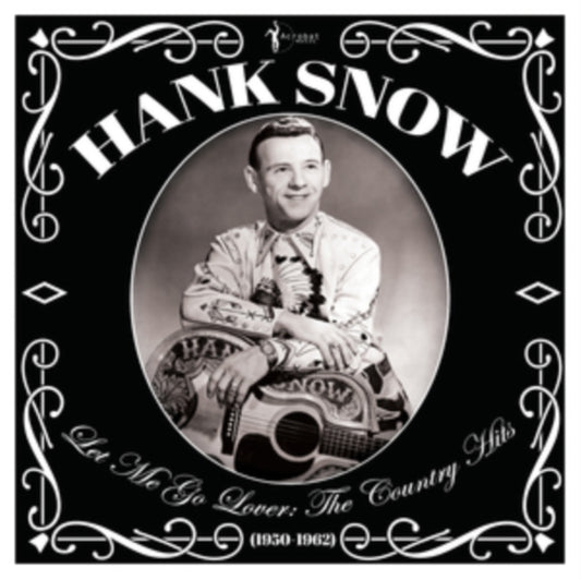 Hank Snow - Let Me Go Lover: The Country Hits 1950-62 (Vinyl)