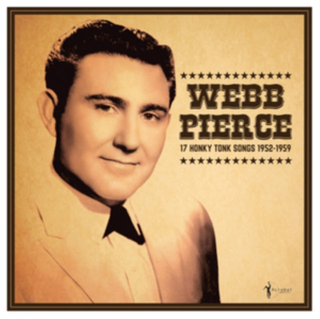 Webb Pierce - 17 Honky Tonk Songs (Vinyl)