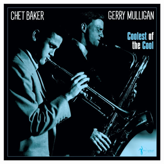 Gerry Mulligan & Chet Baker - Coolest Of The Cool (Vinyl)
