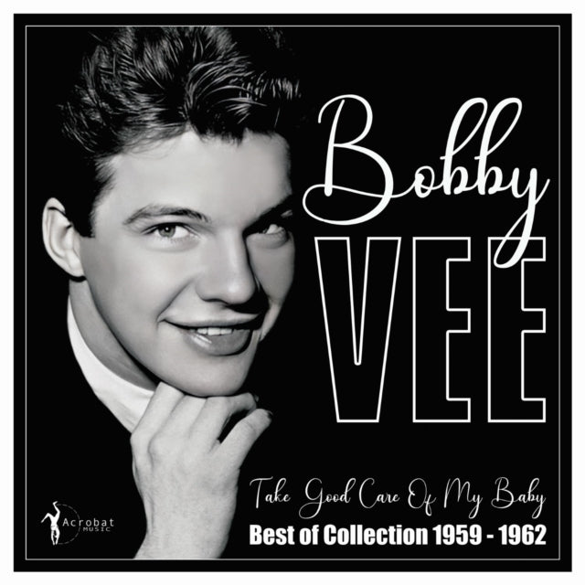 Bobby Vee - Bobby Vee - Take Good Care Of Mt Baby: Best Of 1959-62 (Vinyl)