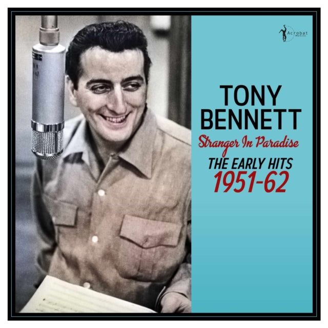 Tony Bennett - Stranger In Paradise: The Early Hits 1951-62 (Vinyl)