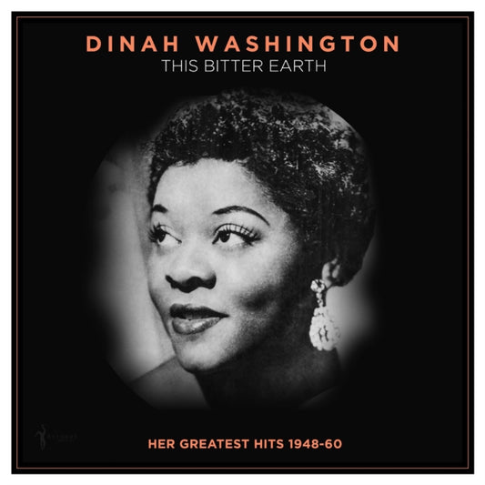 Dinah Washington - This Bitter Earth: Her Greatest Hits 1948-60 (Vinyl)