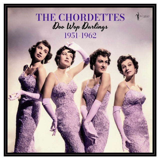 Chordettes - Doo Wop Darlings:1951-62 (Vinyl)