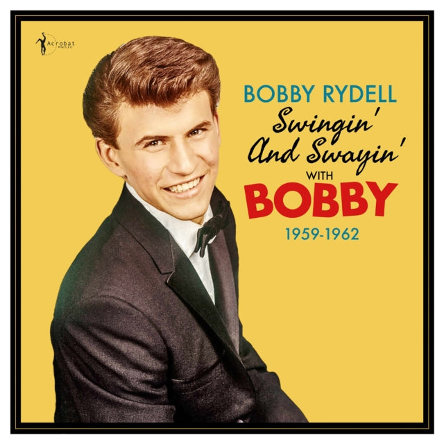 Bobby Rydell - Swingin' And Swayin' With Bobby: 1959-62 (Vinyl)