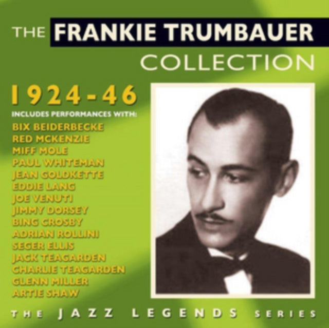 Frankie Trumbauer - The Frankie Trumbauer Collection 1924-46 (CD)