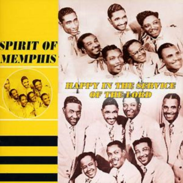 Spirit Of Memphis - Happy In The Service Of The Lord (CD)