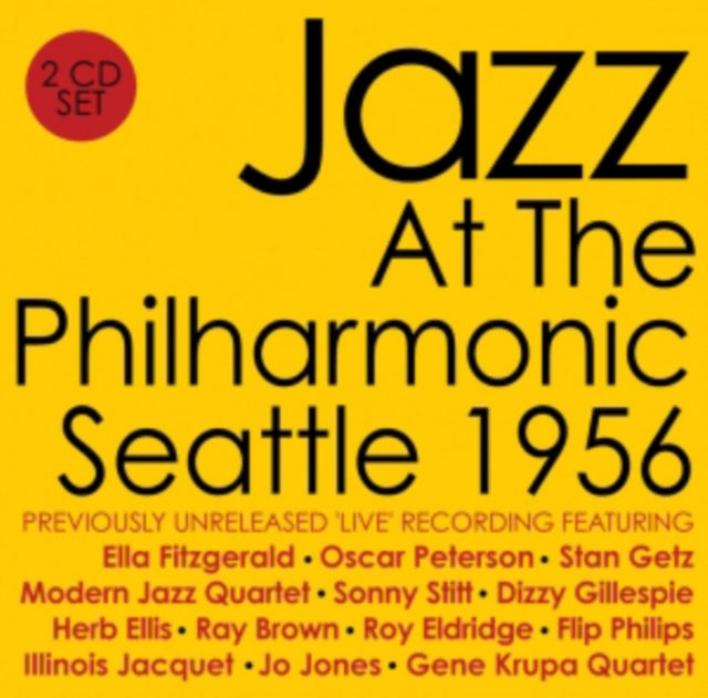 Various Artists - Jazz At The Philharmonic - Seattle 1956 (CD)