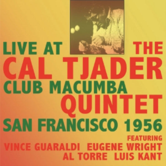 Cal Tjader Quintet - Live At Club Macumba San Francisco 1956 2Cd (CD)