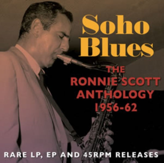 Ronnie Scott - Soho Blues - Ronnie Scott Anthology 1956-62 (CD)