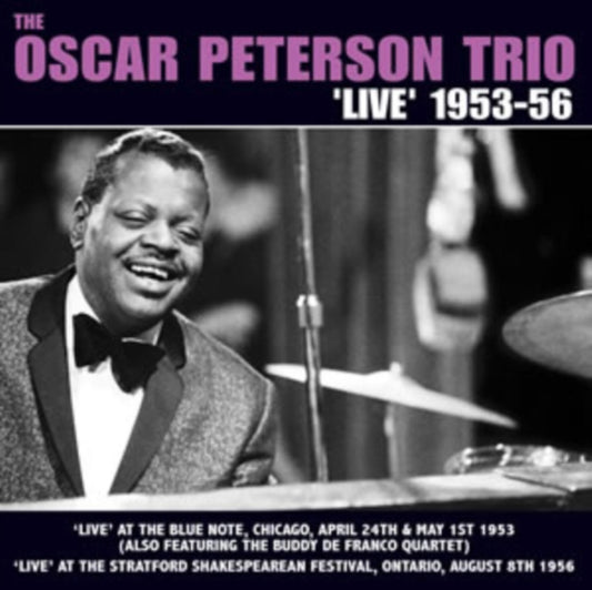 Oscar Peterson Trio - Live 1953-1956 (CD)