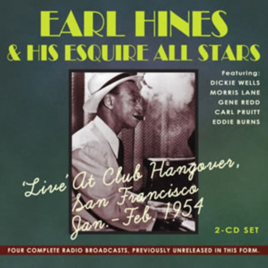 Earl Hines & Esquire All Stars - Live At Club Hangover San Francisco 1954 (CD)